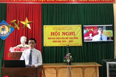 HỘI NGHỊ BAN ĐẠI DIỆN CHA MẸ HỌC SINH NĂM HỌC 2021-2022